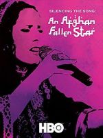 Watch Silencing the Song: An Afghan Fallen Star Letmewatchthis