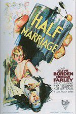 Watch Half Marriage Letmewatchthis