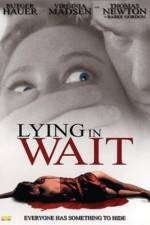 Watch Lying in Wait Letmewatchthis