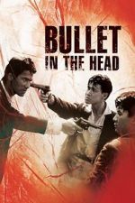 Watch Bullet in the Head Letmewatchthis