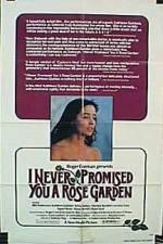 Watch I Never Promised You a Rose Garden Letmewatchthis
