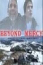 Watch Beyond Mercy Letmewatchthis
