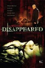 Watch Disappeared Letmewatchthis