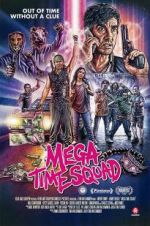 Watch Mega Time Squad Letmewatchthis