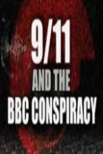 Watch 9/11 and the British Broadcasting Conspiracy Letmewatchthis