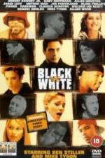Watch Black and White Letmewatchthis