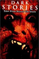 Watch Dark Stories: Tales from Beyond the Grave Letmewatchthis