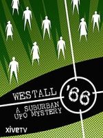 Watch Westall \'66: A Suburban UFO Mystery Letmewatchthis