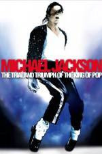 Watch Michael Jackson: The Trial and Triumph of the King of Pop Letmewatchthis