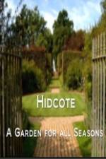 Watch Hidcote A Garden for All Seasons Letmewatchthis