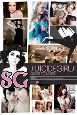 Watch SuicideGirls Guide to Living Letmewatchthis