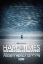 Watch Hard Times: Lost on Long Island Letmewatchthis