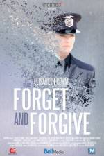 Watch Forget and Forgive Letmewatchthis
