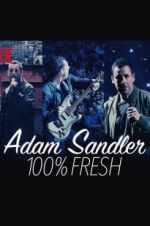Watch Adam Sandler: 100% Fresh Letmewatchthis
