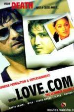 Watch The Film Love.Com...The Ultimate Killing Site Letmewatchthis