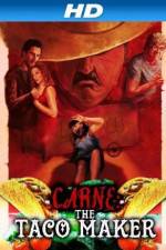 Watch Carne the Taco Maker Letmewatchthis