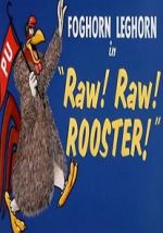 Watch Raw! Raw! Rooster! (Short 1956) Letmewatchthis