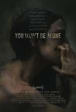 Watch You Won't Be Alone Letmewatchthis