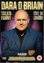 Watch Dara O Briain Talks Funny: Live in London Letmewatchthis