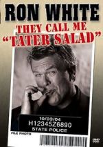 Watch Ron White: They Call Me Tater Salad Letmewatchthis