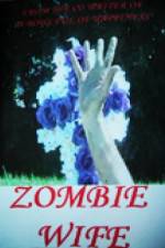 Watch Zombie Wife Letmewatchthis