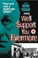 Watch We\'ll Support You Evermore Letmewatchthis
