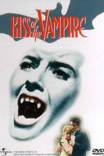 Watch The Kiss Of The Vampire - 1963 Letmewatchthis