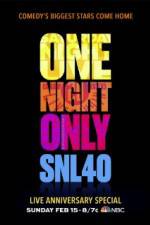 Watch Saturday Night Live 40th Anniversary Special Letmewatchthis