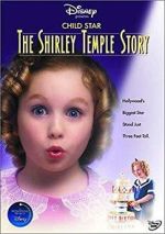 Watch Child Star: The Shirley Temple Story Online Letmewatchthis