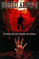 Watch Buried Alive II Letmewatchthis
