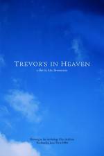Watch Trevor's in Heaven Letmewatchthis