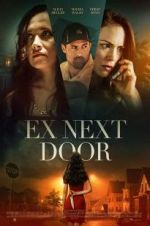 Watch The Ex Next Door Letmewatchthis