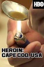 Watch HEROIN: Cape Cod, USA Letmewatchthis