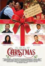 Watch For the Love of Christmas Letmewatchthis
