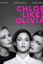 Watch Chloe Likes Olivia Letmewatchthis