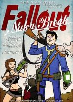 Watch Fallout: Nuka Break Letmewatchthis