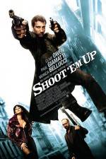 Watch Shoot 'Em Up Letmewatchthis