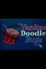 Watch Yankee Doodle Bugs (Short 1954) Letmewatchthis