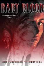 Watch Baby Blood Online Letmewatchthis