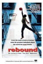 Watch Rebound: The Legend of Earl 'The Goat' Manigault Letmewatchthis