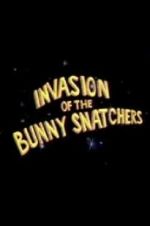 Watch Invasion of the Bunny Snatchers Letmewatchthis