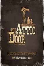 Watch The Attic Door Letmewatchthis