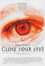 Watch Close Your Eyes Letmewatchthis