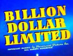 Watch Billion Dollar Limited (Short 1942) Letmewatchthis
