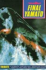 Watch Final Yamato Letmewatchthis