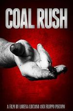 Watch Coal Rush Letmewatchthis