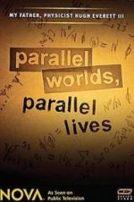 Watch Parallel Worlds, Parallel Lives Letmewatchthis