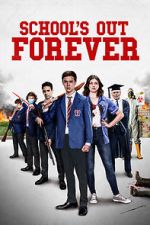 Watch School\'s Out Forever Letmewatchthis