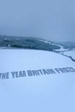 Watch The Year Britain Froze Letmewatchthis