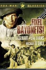 Watch Fixed Bayonets! Letmewatchthis